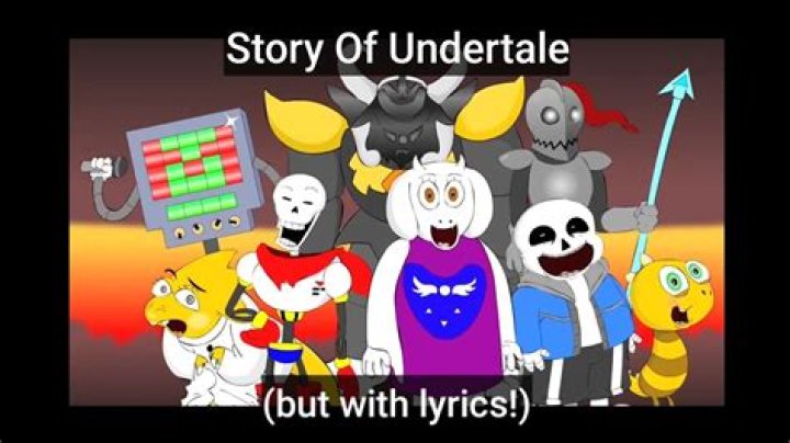 Story of undertale lyrics